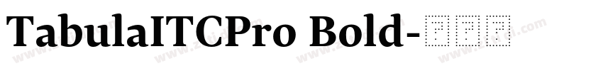 TabulaITCPro Bold字体转换